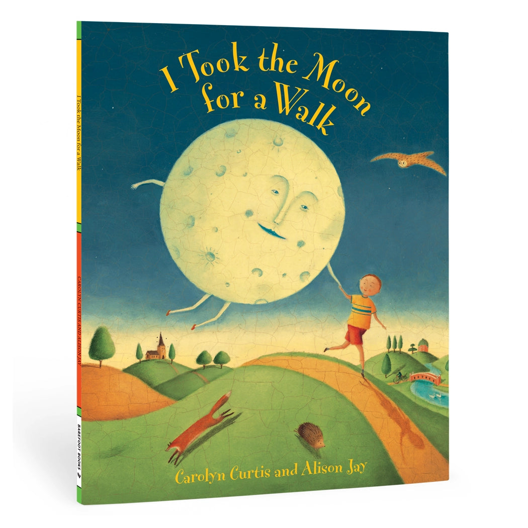 I Took the Moon for a Walk children's book, barefoot books