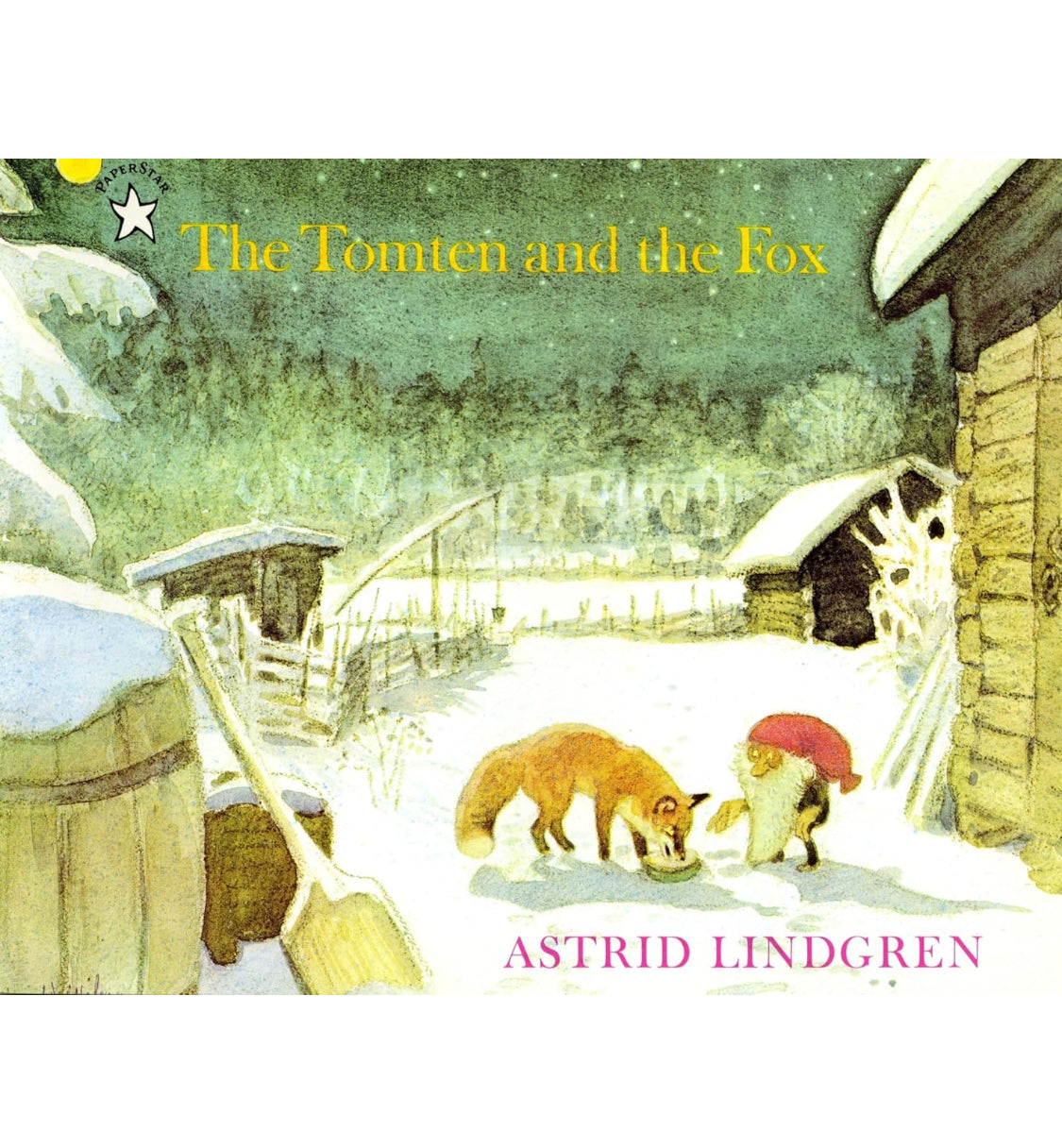 the tomten and the fox paperback children's book by Astrid Lindgren