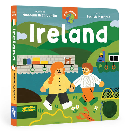 Barefoot Books Our World Ireland with an Irish boy and girl on the cover. 