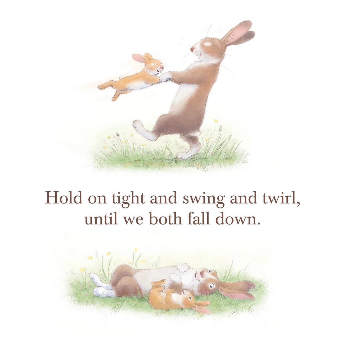 Daddy Loves You children's picture book illustration page with a daddy and baby rabbit scene and printed text, 'Hold on tight and swing and twirl, until we both fall down.'  